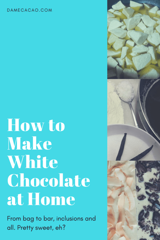 Learn how to make homemade white chocolate in your own DIT kitchen! If you have the right ingredients & preparation, it's even easier than it sounds. | #white #chocolate #making #how #to #make #beantobar #craft #home #chocolat #cacao #cocoa #butter #recipe #vanilla #premiere #wonder #ginder