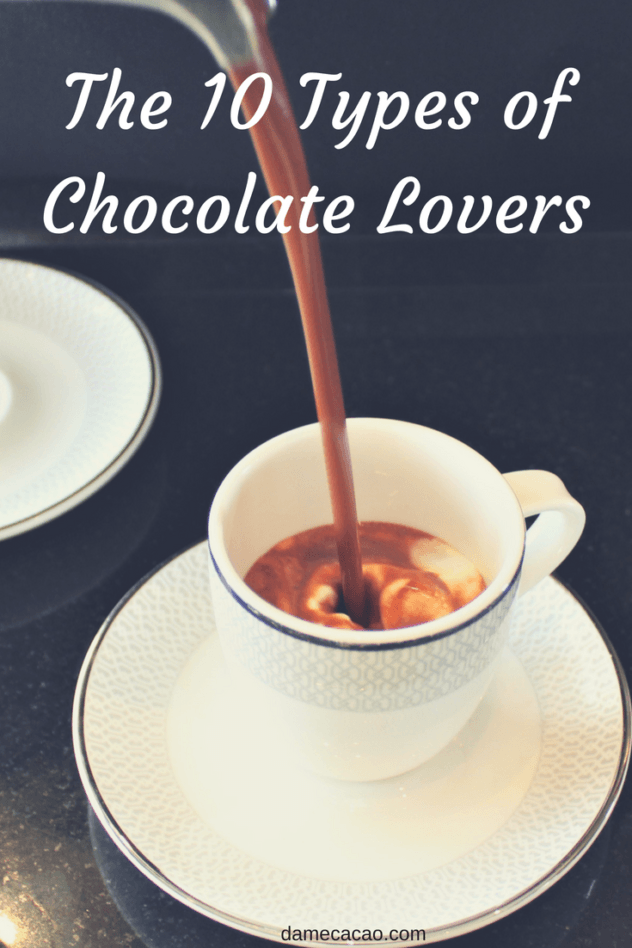 Are your chocolate habits unique? Learn all about the ten types of chocolate lovers you could be, and see which category you fall into! | #chocolate #craft #food #fine #beantobar #chocolat #cocoa #cacao #foodies #local #maker #chocoholic #lover #travel #rtw #types #foodie #hungry